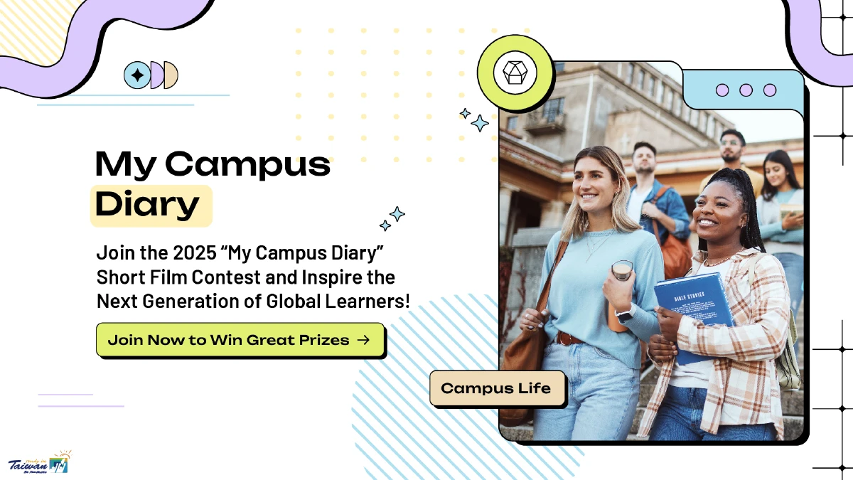 2025 Study in Taiwan "My Campus Diary" Short Film Contest